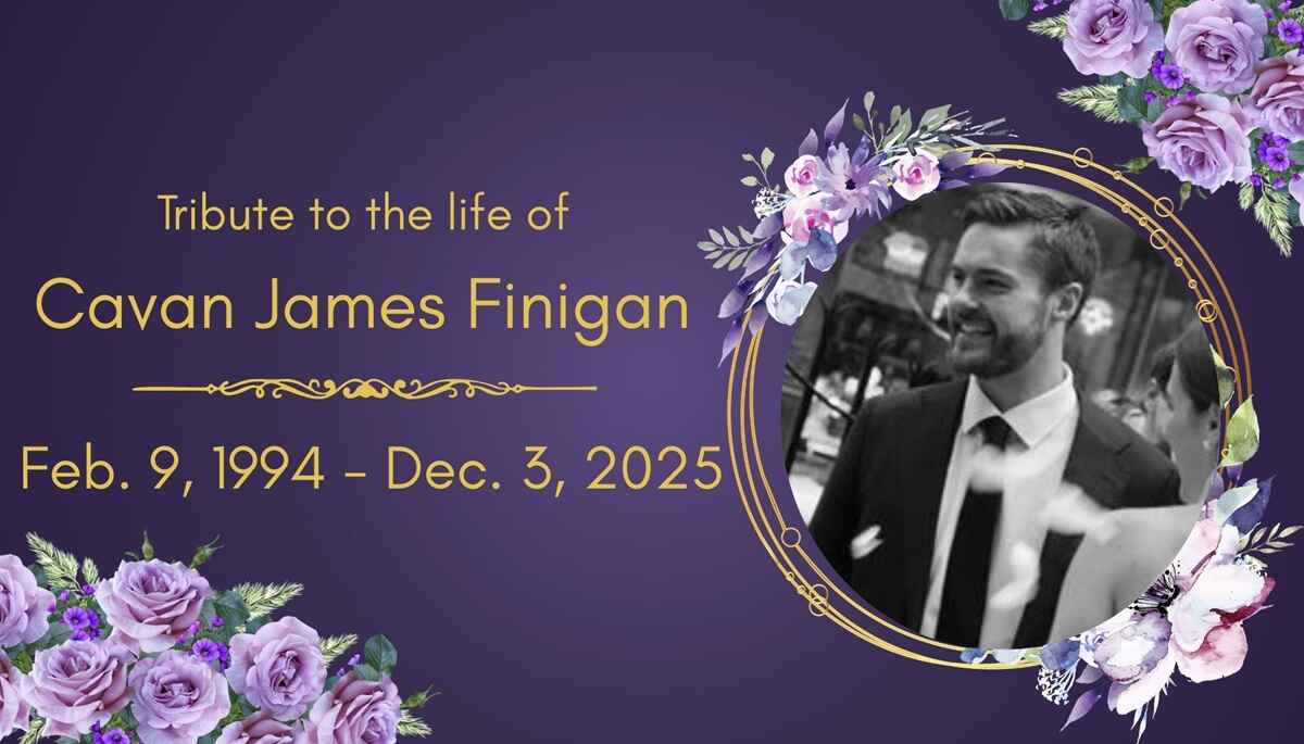 Remembering Cavan Finigan: A Life of Excellence and Love