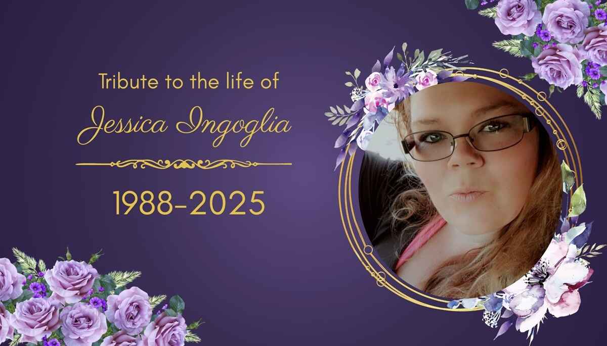 A Heartfelt Tribute to Jessica Ingoglia: Honoring a Remarkable Life